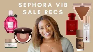 Sephora Sale 2022 | VIB Spring Sale Recs