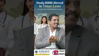 Study MBBS in Timor-Leste | Affordable Medical Education Abroad | Sunlight Educare Pvt. Ltd.