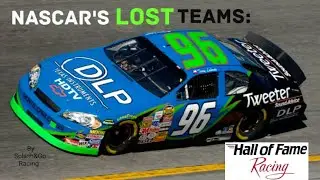 NASCAR'S LOST TEAMS: Hall of Fame Racing