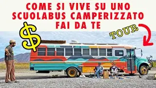 Come è fatto uno SCUOLABUS camperizzato fai da te 🔥 Tour interni e esterni