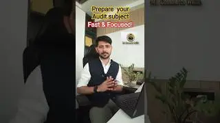 CA Inter Audit: Fast Revision Strategy🔥#CAInterAudit#AuditRevision#CAExamStrategy#CommerceWallah