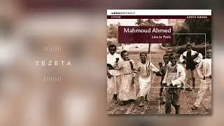 Mahmoud Ahmed - Tezeta