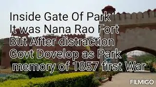 Nana Rao Fort Now It is memorial Park and museum Bithoor District Kanpur Remember 1857