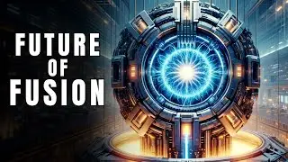Future of Fusion: Exploring the Extreme World of Fusion Experiments