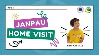 JANPAU HOME VISIT (MICAH) | PG | KG | HS