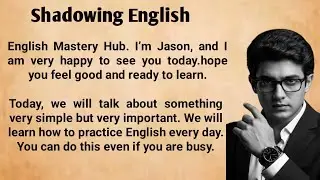 Shadowing English // How to shadow and repeat English sentences // English lesson