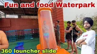 Fun and Food Waterpark Delhi/ Fun and Food Water park Delhi ticket price 2024 / New Slide