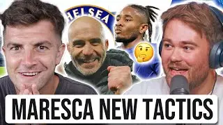 How Do Chelsea SETUP under MARESCA After TRANSFER WINDOW?  ft. @Josh.aveste