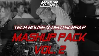 TECH HOUSE ❌ DEUTSCHRAP MASHUP PACK VOL. 2 - POWER MIX🔥