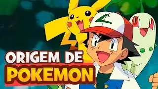 A origem de POK&Eacute;MON