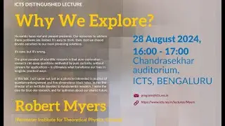 Why We Explore? by Robert Myers