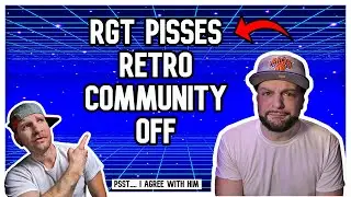 RGT 85 Pissed OFF! | What's HIS Problem And Why Do I Agree With Him