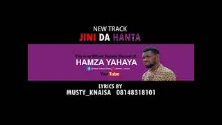 JINI DA HANTA SONG By Musty k naisa