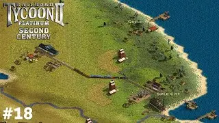 Antarctica Rising - #18 - Кампания &laquo;Второе столетие&raquo; в Railroad Tycoon II
