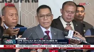 Komisi I DPR Setujui 24 Nama Calon Dubes Pilihan Prabowo #Beritasatu