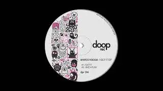 Marco Voccia - I Got It (Original Mix)
