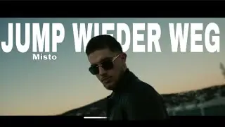 Misto - JUMP WIEDER WEG (Official Video) Prodby.Serce