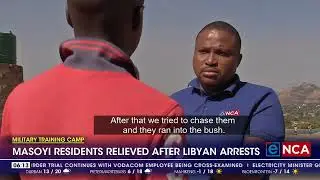 Masoyi residents relieved after Libyan arrests