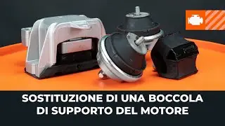 Come sostituire il supporto del motore dell&rsquo;auto [VIDEO TUTORIAL DI AUTODOC]