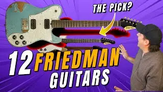 I Tried 12 Friedman Guitars&mdash;Here's My Pick