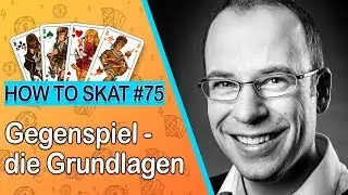 How To Skat #75: Gegenspiel (2) - Die Grundlagen (mit Untertiteln / with English subtitles)