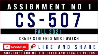 CS507 Assignment No. 1 Fall 2021 Solution || CS507 Assignment 1 Idea Solution