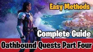 Fortnite All Oathbound Quests Guide Part 4 - How to Complete All Oathbound Challenges