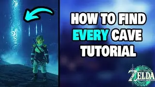 How To Find EVERY Secret Cave in Zelda Tears of The Kingdom