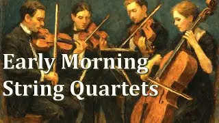 String Quartet for Early Mornings