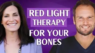 Red Light Therapy for Bone Health and Beyond: Best Practices & Common Mistakes | Ari Whitten
