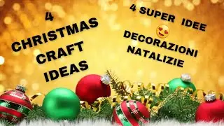 4 IDEE ECONOMICHE/Decorazioni Natalizie per l'albero fai da te facile e veloce 🎄🎀