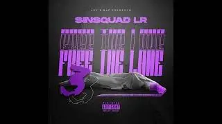 #SinSquad LR - FREE SLAP N WICK #Reupload