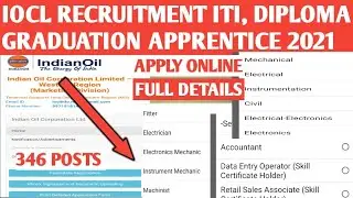 IOCL - ITI , Diploma & Non ITI Apprentice Recruitment 2021 || Apply online Indian oil Apprentice