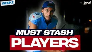15+ MUST STASH Players To Add BEFORE Week 2