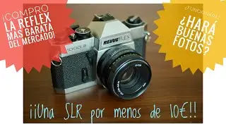 FOTOGRAF&Iacute;A ANAL&Oacute;GICA PARA BOLSILLOS AJUSTADOS. Anal&oacute;gica barata con Revueflex! Por 10&euro;!