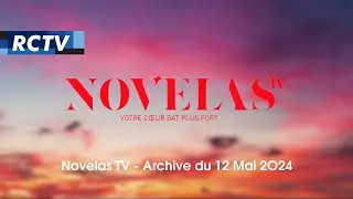 RCTV / NOVELAS TV (12/05/24)