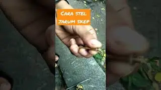 cara stel jarum skep