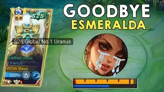 GOODBYE META ESMERALDA | WHEN META MEET TOP 1 GLOBAL URANUS IN RANKED GAME