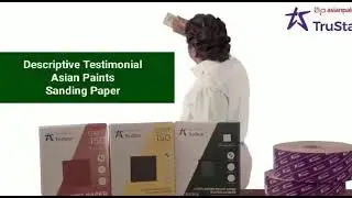 Asian Paints - Sanding Paper Testimonial