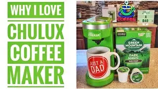 REVIEW CHULUX Single Serve K-Cup Coffee Maker I LOVE IT!