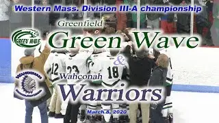 Greenfield Green Wave Hockey vs Wahconah DIIIA WMAss Championship Final