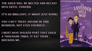 Top Best 30 Quotes from Movie The Lavender Hill Mob (1951)Part 2  #MotivationalQuotes #SuccessQuotes