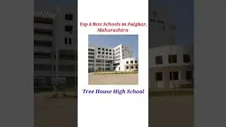Top 8 Best Schools in Palghar, Maharashtra