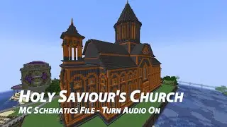 Holy Saviour's Church - Minecraft Schematics File