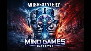 Wish Stylerz - Mind Games