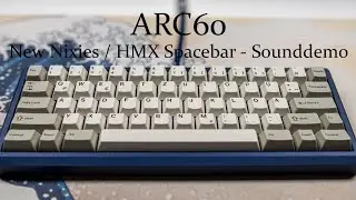 Vertex Arc60 with New Nixies - Sounddemo (HMX spacebar)