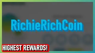 RichieRichCoin - Highest rewards on BSC!