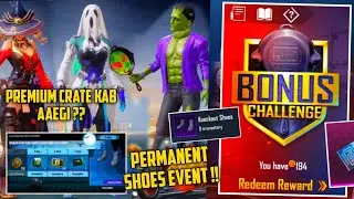 PUBG MOBILE PERMANENT SHOES EVENT | PREMIUM CRATE RELEASE DATE | BONUS CHALLENGE KAB AAYEGA ?