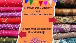 Special Dabu Mercerized Cotton, Chanderi Suits And Bandhej Suits