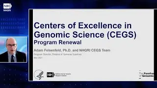 CONCEPT CLEARANCE &ndash; Centers of Excellence in Genomic Science (CEGS) Program Announcement Renewal